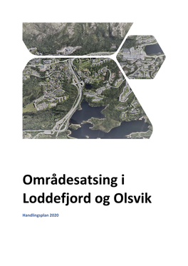 Områdesatsing I Loddefjord Og Olsvik