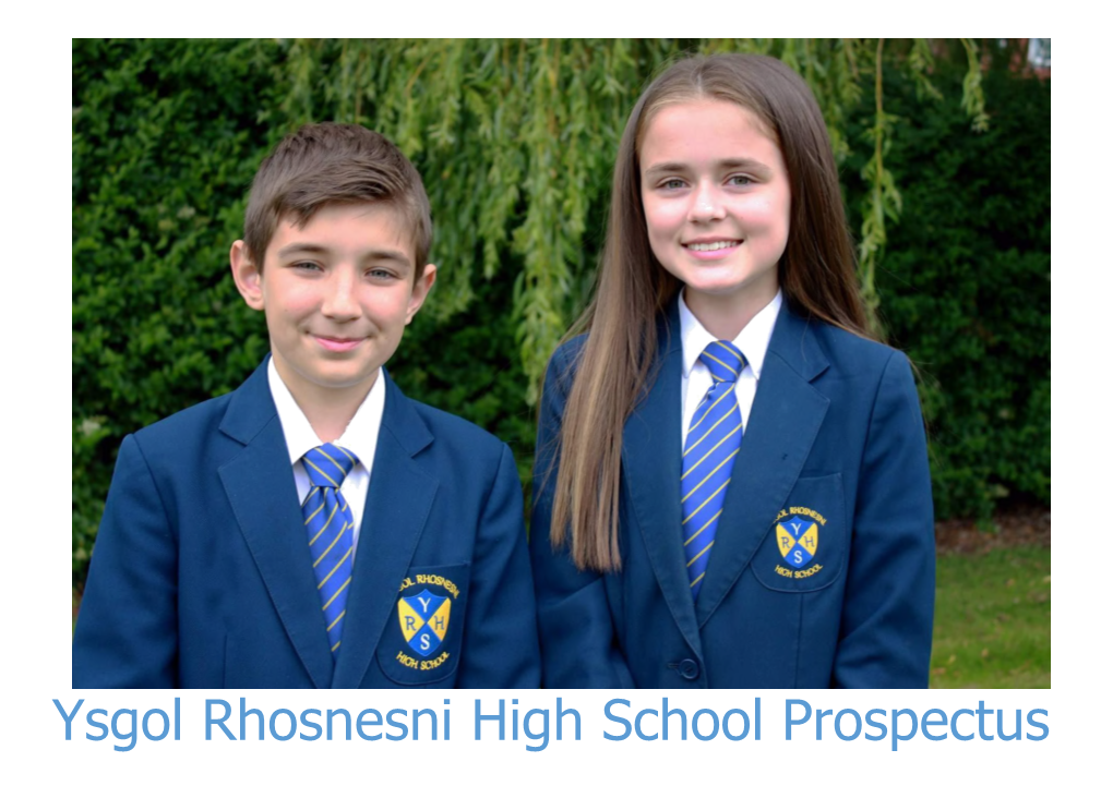 Ysgol Rhosnesni High School Prospectus