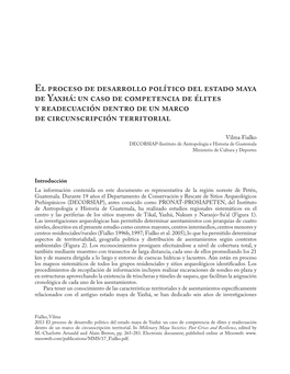 El Proceso De Desarrollo Político Del Estado Maya De Yaxhá: Un Caso De Competencia De Élites Y Readecuación Dentro De Un Marco De Circunscripción Territorial