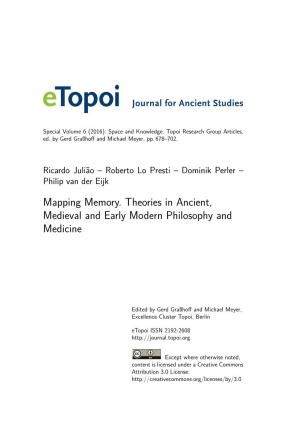 Mapping Memory. Theories in Ancient, Medieval and Early Modern Philosophy and Medicine