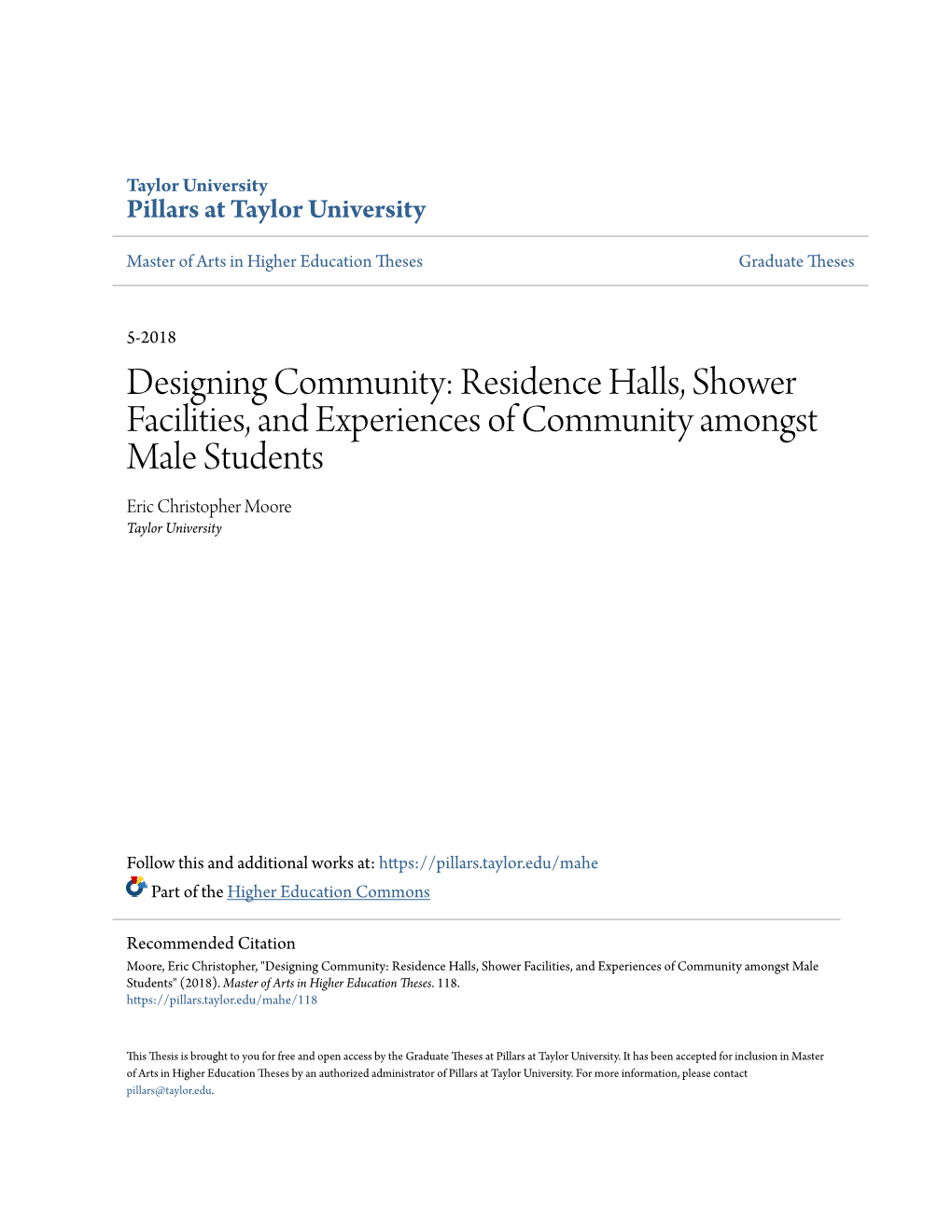 Residence Halls, Shower Facilities, and Experiences of Community Amongst Male Students Eric Christopher Moore Taylor University