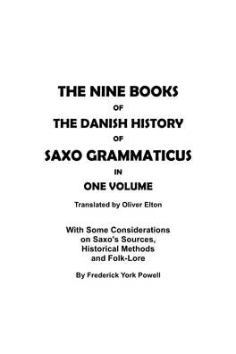 The Nine Books Saxo Grammaticus