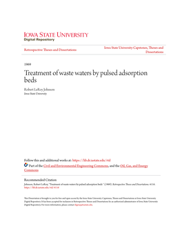 Treatment of Waste Waters by Pulsed Adsorption Beds Robert Leroy Johnson Iowa State University