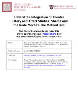 Toward the Integration of Theatre History and Affect Studies: Shame and the Rude Mechs’S the Method Gun