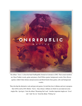 The Album 'Native' Is from the Band Onerepublic Formed in Colorado In