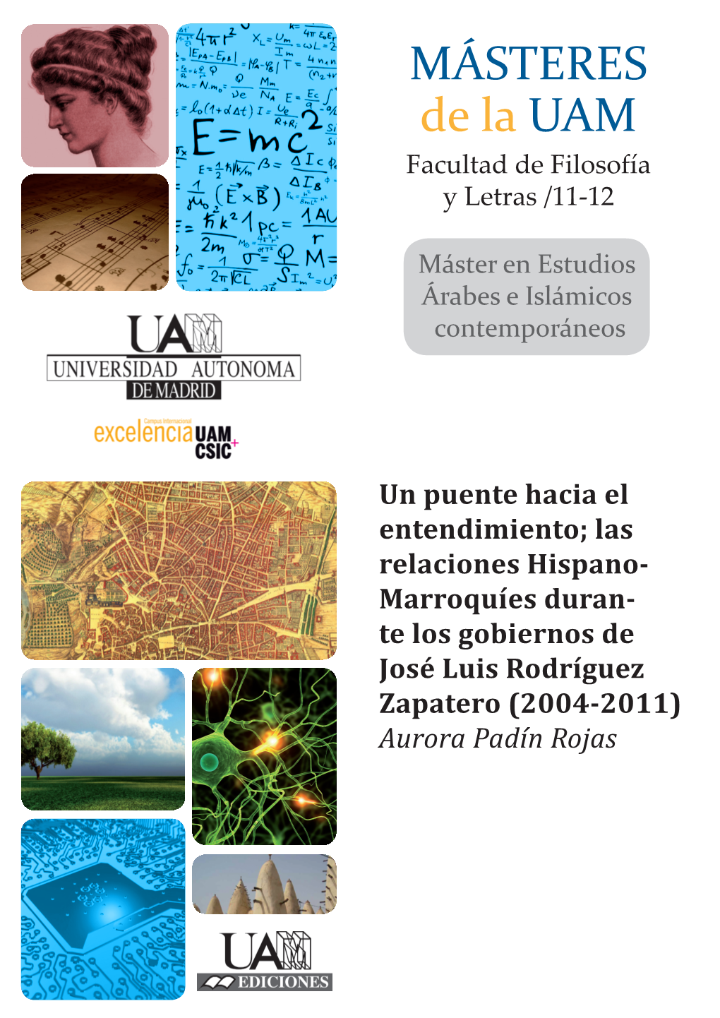 MÁSTERES De La UAM Facultad De Filosofía Y Letras /11-12