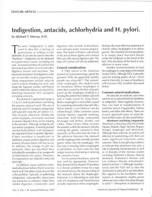 Indigestion, Antacids, Achlorhydria and H. Pylori. by Michael T