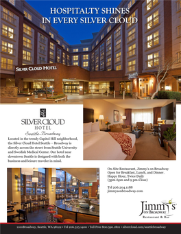 Located in the Trendy Capitol Hill Neighborhood, the Silver Cloud