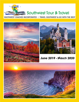 Southwest Tour and Travel Tour Schedule