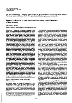 Tempo and Mode in the Macroevolutionary Reconstruction of Darwinism STEPHEN JAY GOULD Museum of Comparative Zoology, Harvard University, Cambridge, MA 02138