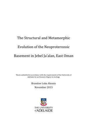 The Structural and Metamorphic Evolution of the Neoproterozoic Basement in Jebel Ja’Alan, East Oman