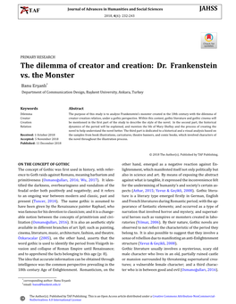 The Dilemma of Creator and Creation: Dr. Frankenstein Vs. the Monster Banu Erşanlı* Department of Communication Design, Başkent University, Ankara, Turkey