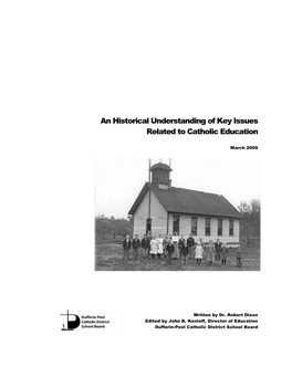 An Historical Understanding of Key Issues Related to Catholic Education