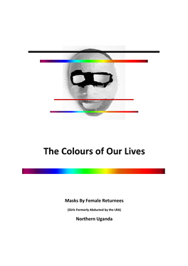 The Colours of Our Lives