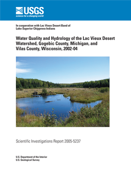 Water Quality and Hydrology of the Lac Vieux Desert Watershed, Gogebic County, Michigan, and Vilas County, Wisconsin, 2002-04