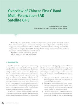 Overview of Chinese First C Band Multi-Polarization SAR Satellite GF-3