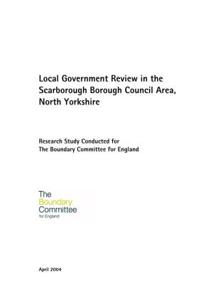 Local Government Review in the Scarborough Borough Council Area, North Yorkshire