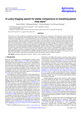 A Lucky Imaging Search for Stellar Companions to Transiting Planet Host Stars? Maria Wöllert1, Wolfgang Brandner1, Carolina Bergfors2, and Thomas Henning1
