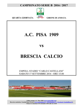 A.C. PISA 1909 Vs BRESCIA CALCIO