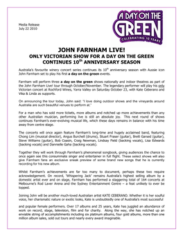 JOHN FARNHAM LIVE! ONLY VICTORIAN SHOW for a DAY on the GREEN CONTINUES 10Th ANNIVERSARY SEASON
