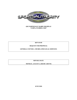 4201 North Dale Mabry Highway Tampa, Florida 33607 Rfp #19-09 Request for Proposal General Counsel and Related Legal Services R