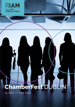 Chamberfest Dublin 2021