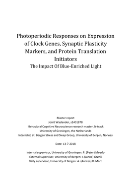 Photoperiodic Responses on Expression of Clock Genes, Synaptic Plasticity Markers, and Protein Translation Initiators the Impact of Blue-Enriched Light