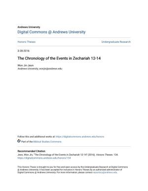 The Chronology of the Events in Zechariah 12-14