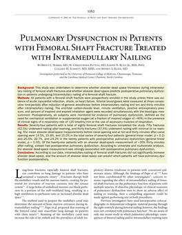 Pulmonary Dysfunction in Patients with Femoral Shaft Fracture Treated with Intramedullary Nailing by BRENT L