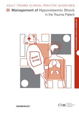 Management of Hypovolaemic Shock in the Trauma Patient HYPOVOLAEMIC SHOCK GUIDELINE