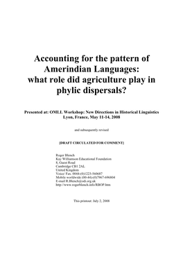 Accounting for the Pattern of Amerindian Languages: What Role Did Agriculture Play in Phylic Dispersals?