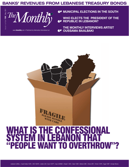 What Is the Confessional System in Lebanon That “People Want to Overthrow”?