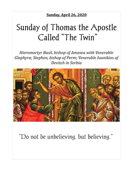 Sunday of Thomas the Apostle Called “The Twin”