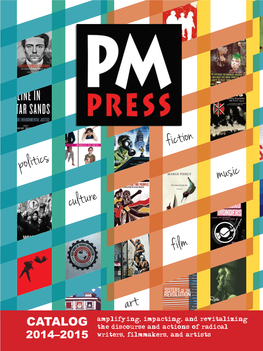 40% Culture MONTHLY SUBSCRIPTION PROGRAM Join the Friends of PM Press OFF to Get All Upcoming Releases Your Next Delivered to Your Door