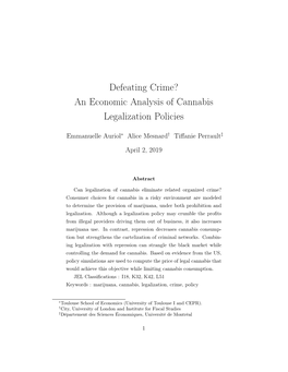 Crime? an Economic Analysis of Cannabis Legalization Policies