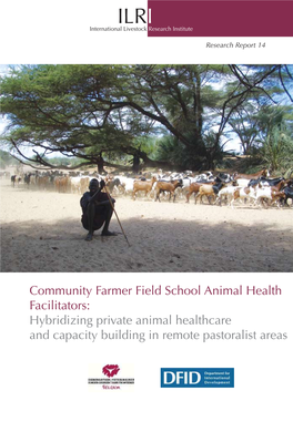Community Farmer Field School Animal Health Facilitators: Hybridizing Private Animal Healthcare and Capacity Building in Remote Pastoralist Areas