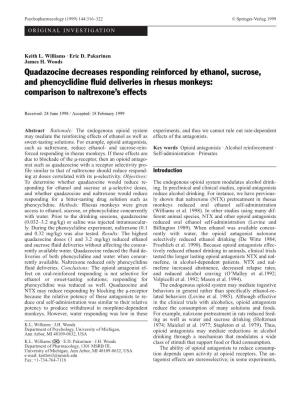 Quadazocine Decreases Responding Reinforced by Ethanol, Sucrose, and Phencyclidine Fluid Deliveries in Rhesus Monkeys: Comparison to Naltrexone’S Effects