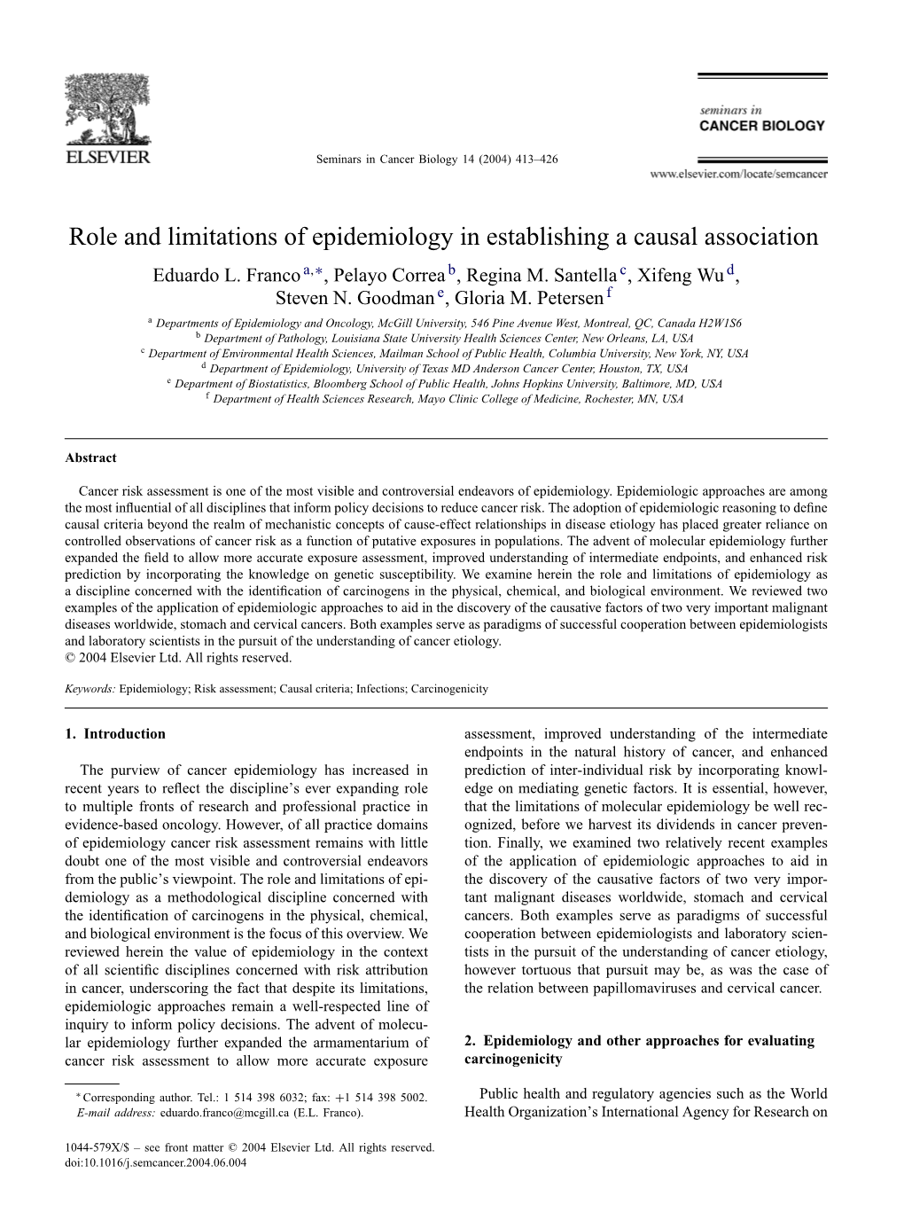 Role and Limitations of Epidemiology in Establishing a Causal Association Eduardo L