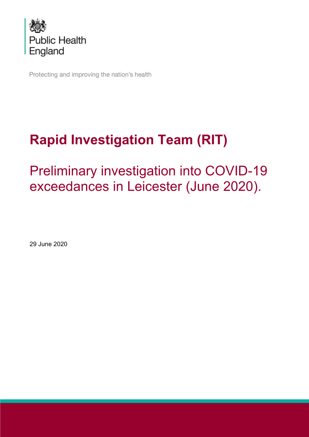 Rapid Investigation Team. COVID-19 Exceedances in Leicester, June 2020