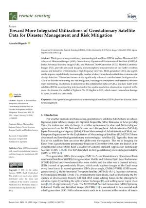 Toward More Integrated Utilizations of Geostationary Satellite Data for Disaster Management and Risk Mitigation