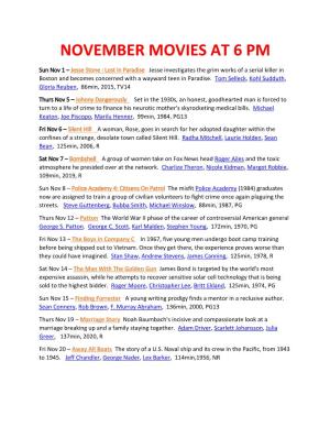 November Movies at 6 Pm