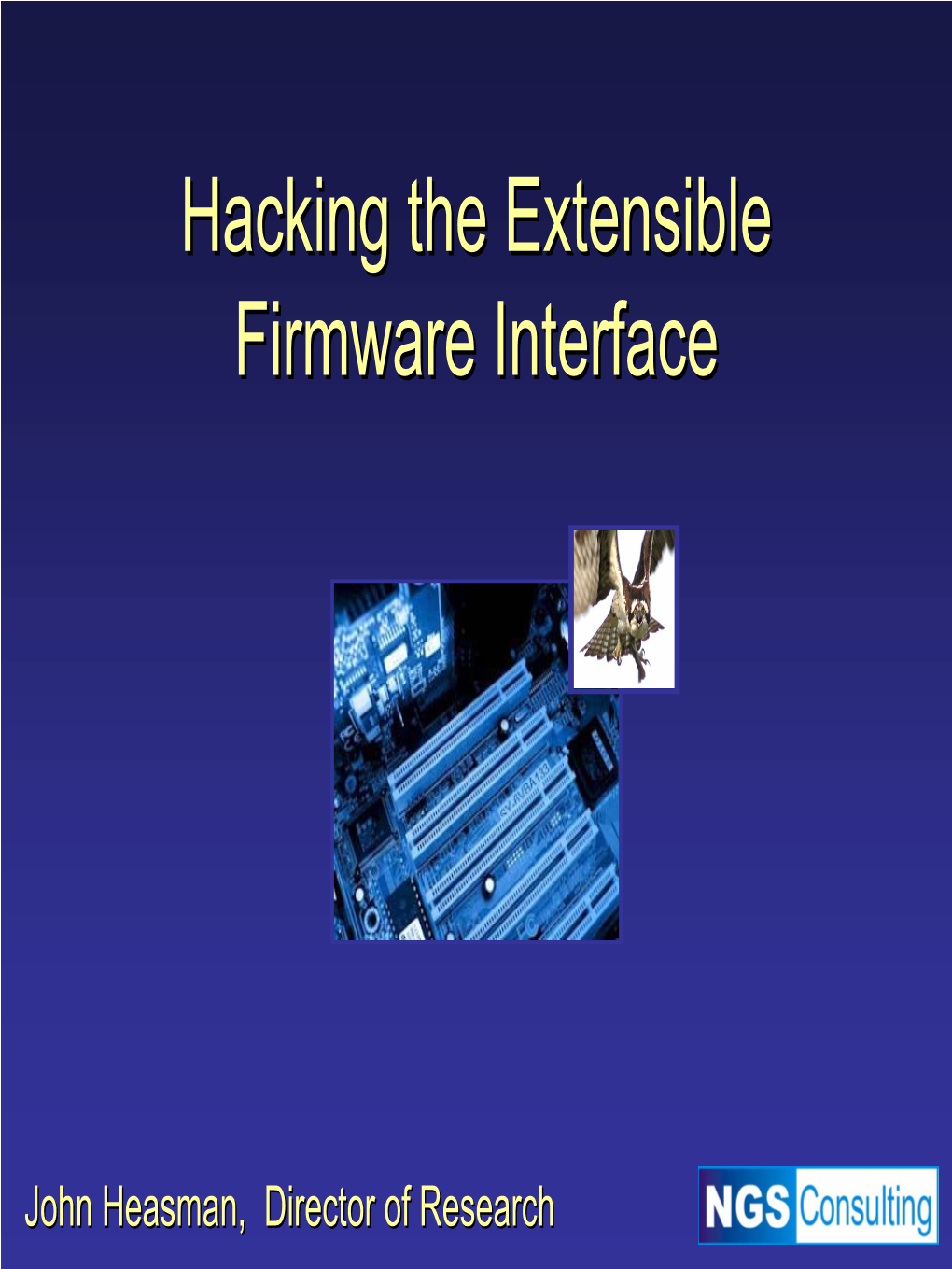 Hacking the Extensible Firmware Interface
