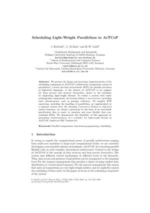 Scheduling Light-Weight Parallelism in Artcop