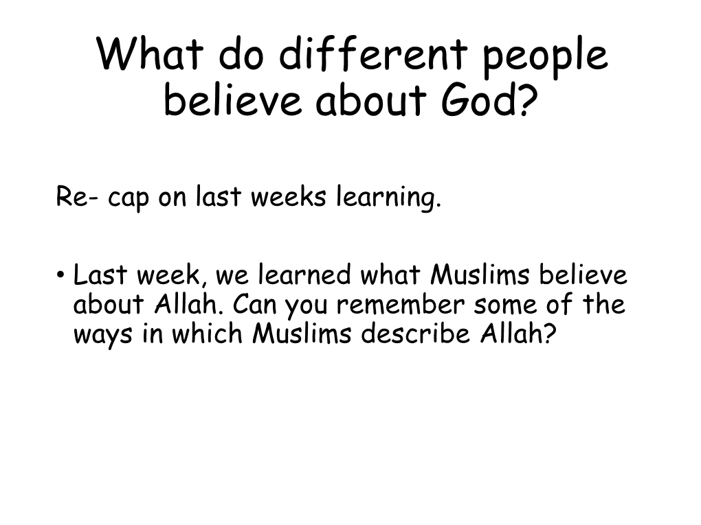 What Do Different People Believe About God?
