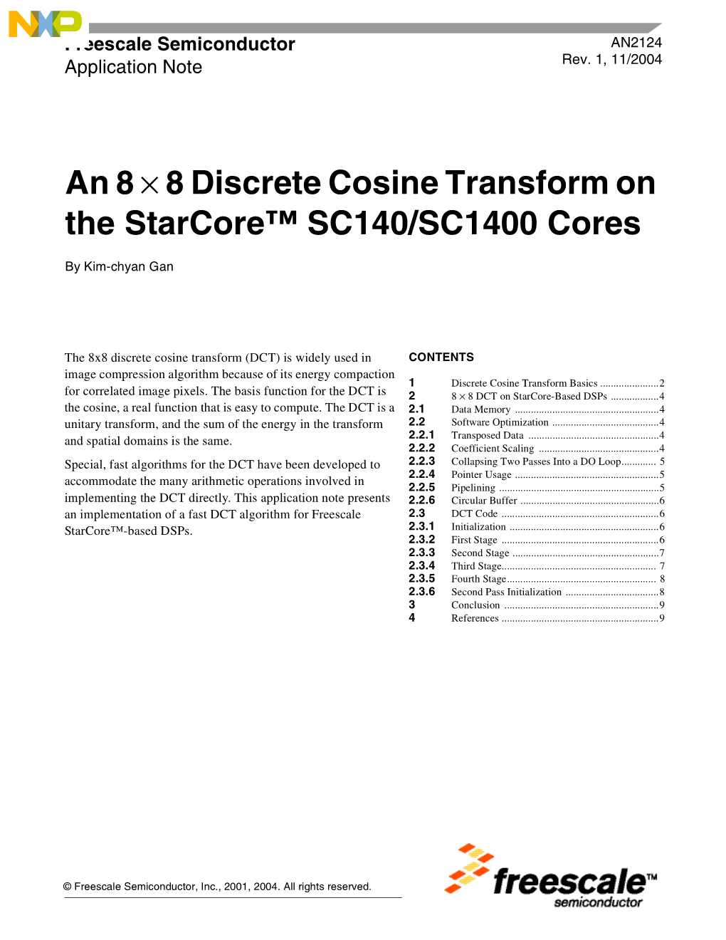 An 8 X 8 Discrete Cosine Transform on the Starcore SC140/SC1400 Cores