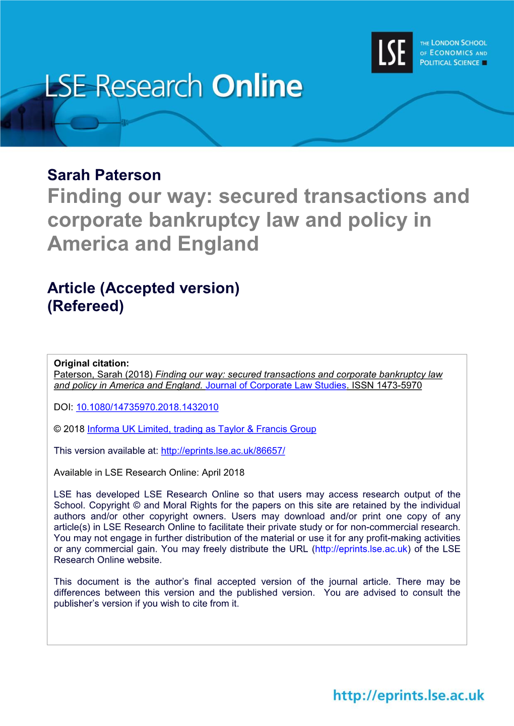 Finding Our Way: Secured Transactions and Corporate Bankruptcy Law and Policy in America and England