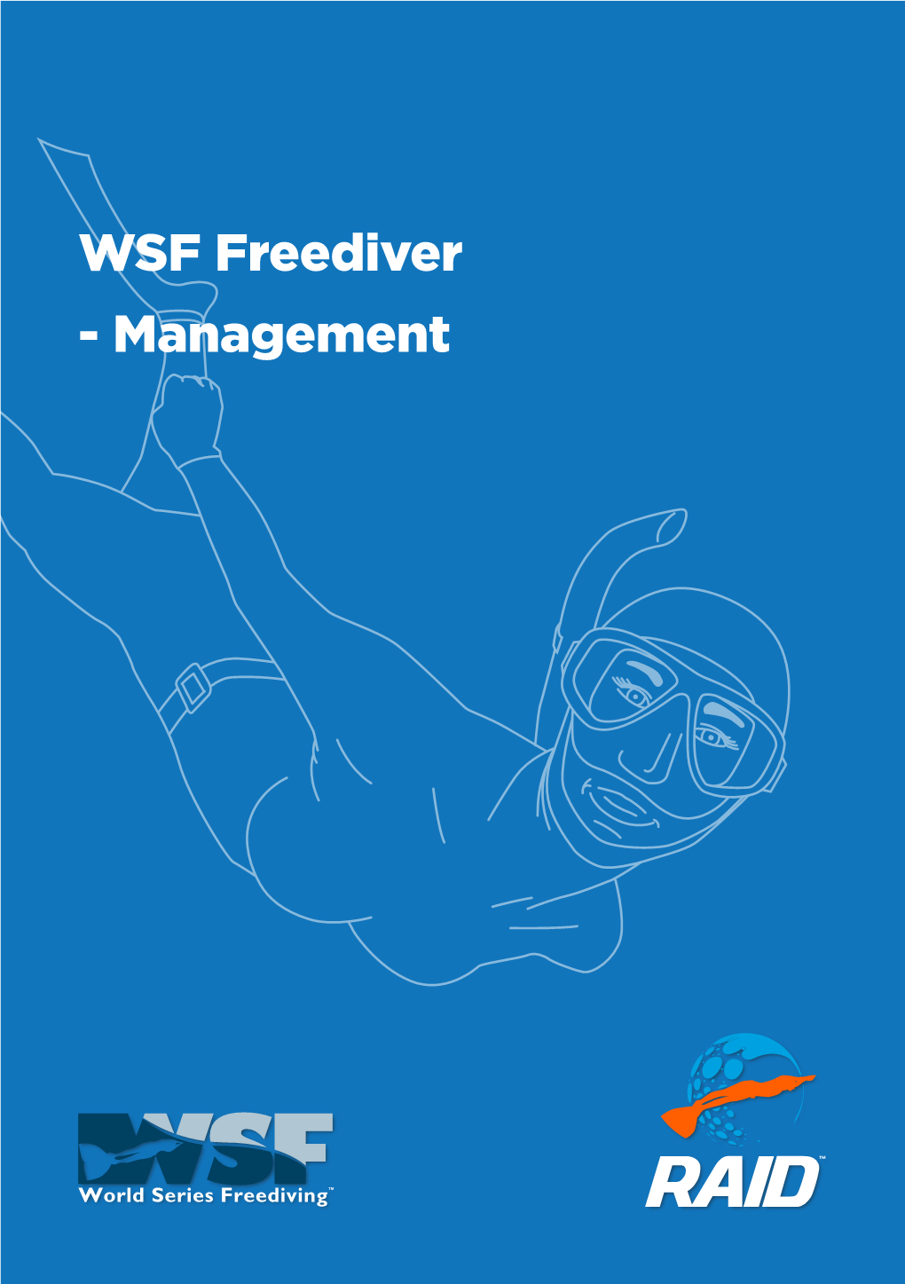 WSF Freediver - Management