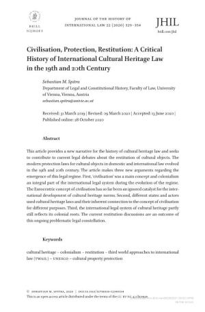 A Critical History of International Cultural Heritage Law in the 19Th and 20Th Century