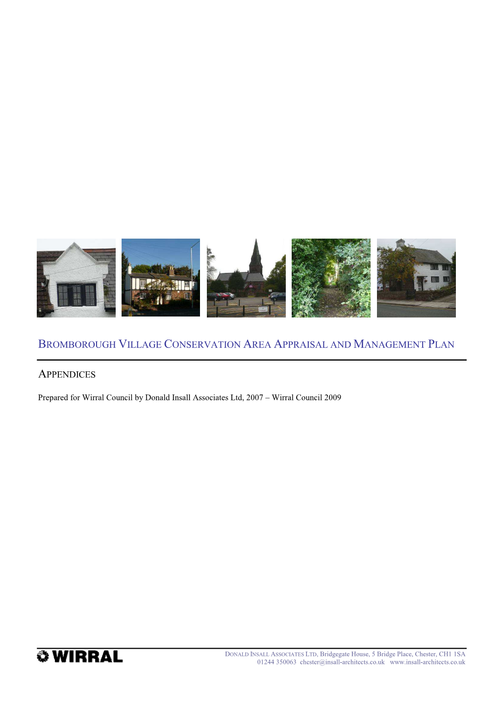 Bromborough Village Appendices