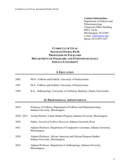 Department of Folklore and Ethnomusicology Classroom Office Building 800 E 3Rd St Bloomington, in 47405 E-Mail: Solioter@Iu.Edu Phone: (812) 855-1027